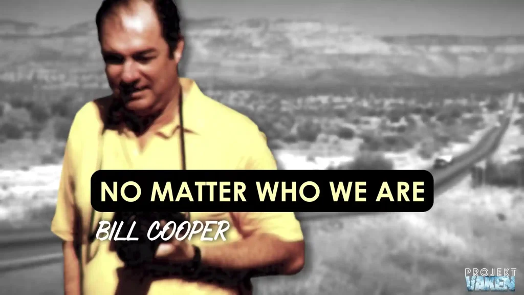 Kortfilm – NO MATTER WHO WE ARE, BILL COOPER